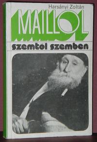 Harsányi Zoltán: Maillol