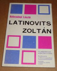 Kelecsényi László: Latinovits Zoltán