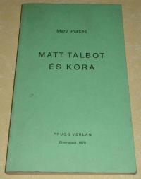 Mary Purcell: Matt Talbot és kora