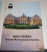 Nagytétény. Száraz-Rudnyánszky kastély