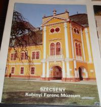 Szécsény. Kubinyi Ferenc Múzeum