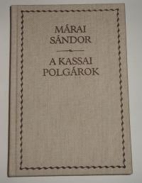 Márai Sándor: Kassai polgárok