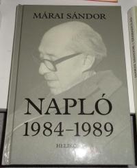 Márai Sándor: Napló. 1984-1989