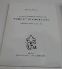 Számadás 95. A Magyar Szellemi Védegylet Veres Péter Emlékülése. 1995