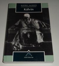 McGrath, Alister E: Kálvin
