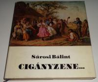 Sárosi Bálint: Cigányzene