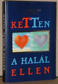 Dymphna Cusack: Ketten a halál ellen