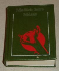 Madách Imre: Mózes. Illusztrálta Joó Margit