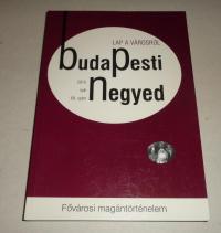 Horváth J. András (szerkesztő): Fővárosi magántörténelem