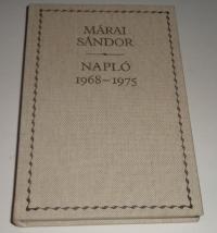 Márai Sándor: Napló. 1968-1975