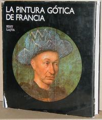 Edit Lajta: La pintura gótica de francia