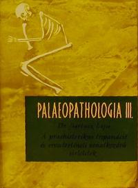 Bartucz Lajos: A praehistorikus trepanáció és orvostörténeti vonatkozású sírleletek