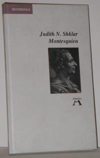 Judith N. Shklar: Montesquieu