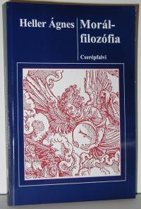 Heller Ágnes: Morálfilozófia