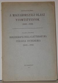 Zolnai Klára: A magyarországi olasz nyomtatványok (1699-1918)