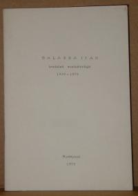 Regdon Rezsőné: Balassa Iván irodalmi munkássága 1939-1974