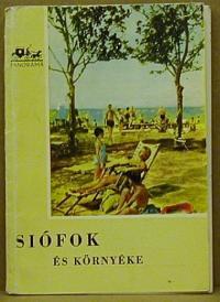 Huba László: Siófok. Balatonaliga. Balatonvilágos. Balatonszabadi