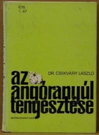 Csikváry László: Az angóranyúl tenyésztése