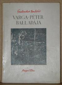 Szabados András: Varga Péter balladája