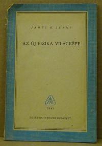 James H. Jeans: Az új fizika világképe