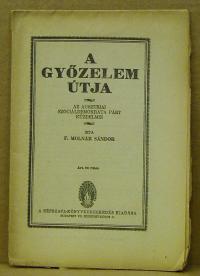 F. Molnár Sándor: A győzelem útja