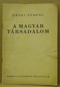 Erdei Ferenc: A magyar társadalom