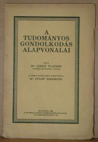 Adolf Wagner: A tudományos gondolkodás alapvonalai