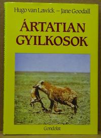 Hugo van Lawick, Jane Goodall: Ártatlan gyilkosok