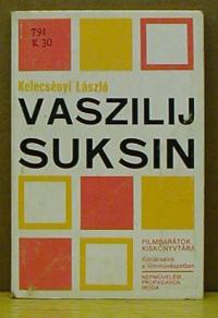 Kelecsényi László: Vaszilij Suksin