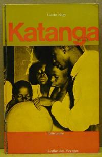 Laszlo Nagy: Katanga