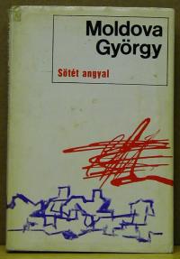 Moldova György: Sötét Angyal