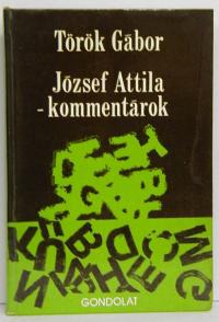 Török Gábor: József Attila-kommentárok