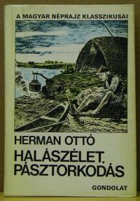 Herman Ottó: Halászélet, pásztorkodás