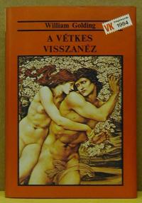 William Golding: A vétkes visszanéz