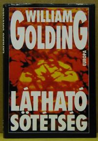 William Golding: Látható sötétség