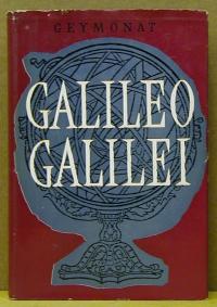 Geymonat, Ludovico: Galileo Galilei