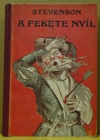 Stevenson: A fekete nyíl