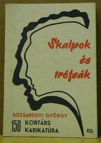 Rózsahegyi György: Skalpok és strófeák