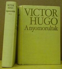 Victor Hugo: A nyomorultak I-II
