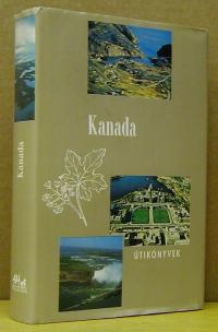 Fehérdy Iván - Dukay Tóth Romola: Kanada