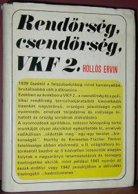 Hollós Ervin: Rendőrség, csendőrség, VKF 2