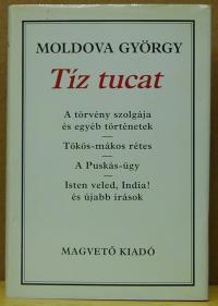 Moldova György: Tíz tucat