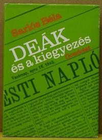 Sarlós Béla: Deák és a kiegyezés