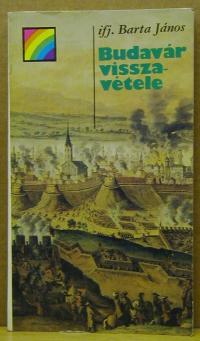 Barta János: Budavár visszavétele