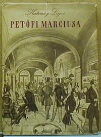 Hatvany Lajos: Petőfi márciusa