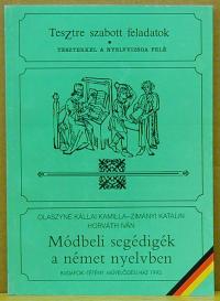 Olaszyné Kállai Kamilla-Zimányi Katalin-Horváth Iván: Módbeli segédigék a német nyelvben