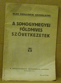 A somogymegyei földmives szövetkezetek