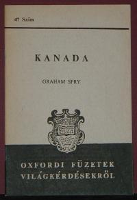 Graham Spry: Kanada