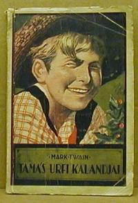 Mark Twain: Tamás urfi kalandjai