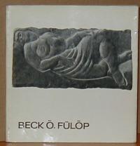 Heitler László: Beck Ö. Fülöp